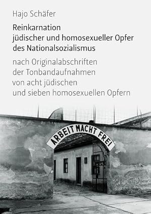 Seller image for Reinkarnation jdischer und homosexueller Opfer des Nationalsozialismus for sale by BuchWeltWeit Ludwig Meier e.K.