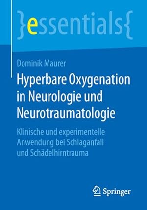 Seller image for Hyperbare Oxygenation in Neurologie und Neurotraumatologie for sale by BuchWeltWeit Ludwig Meier e.K.