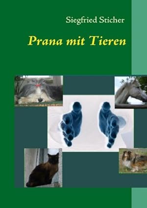 Bild des Verkufers fr Prana mit Tieren zum Verkauf von BuchWeltWeit Ludwig Meier e.K.