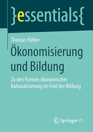 Bild des Verkufers fr konomisierung und Bildung zum Verkauf von BuchWeltWeit Ludwig Meier e.K.