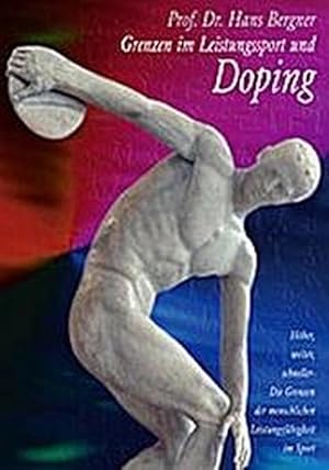 Seller image for Grenzen im Leistungssport und Doping for sale by BuchWeltWeit Ludwig Meier e.K.