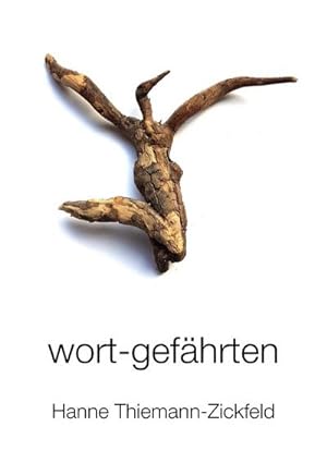 Imagen del vendedor de wort-gefhrten a la venta por BuchWeltWeit Ludwig Meier e.K.