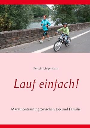 Seller image for Lauf einfach! for sale by BuchWeltWeit Ludwig Meier e.K.