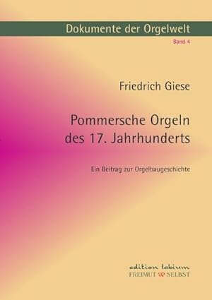 Immagine del venditore per Pommersche Orgeln des 17. Jahrhunderts venduto da BuchWeltWeit Ludwig Meier e.K.