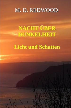 Image du vendeur pour Nacht ber Dunkelheit mis en vente par BuchWeltWeit Ludwig Meier e.K.