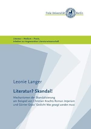 Seller image for Literatur? Skandal! for sale by BuchWeltWeit Ludwig Meier e.K.