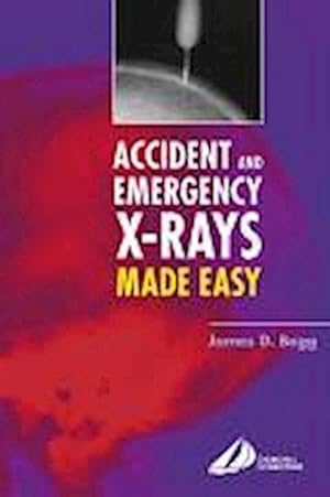 Immagine del venditore per Accident and Emergency X-Rays Made Easy venduto da BuchWeltWeit Ludwig Meier e.K.