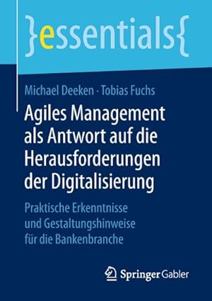 Immagine del venditore per Agiles Management als Antwort auf die Herausforderungen der Digitalisierung venduto da BuchWeltWeit Ludwig Meier e.K.