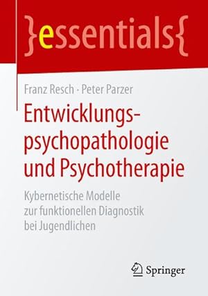 Imagen del vendedor de Entwicklungspsychopathologie und Psychotherapie a la venta por BuchWeltWeit Ludwig Meier e.K.