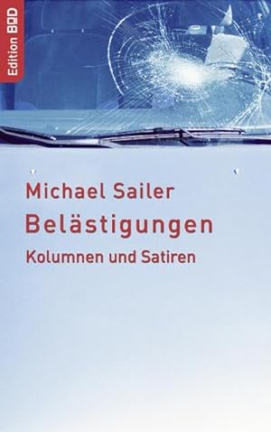Immagine del venditore per Belstigungen venduto da BuchWeltWeit Ludwig Meier e.K.