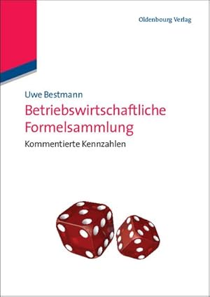 Seller image for Betriebswirtschaftliche Formelsammlung for sale by BuchWeltWeit Ludwig Meier e.K.