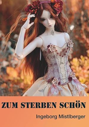 Seller image for Zum Sterben schn for sale by BuchWeltWeit Ludwig Meier e.K.