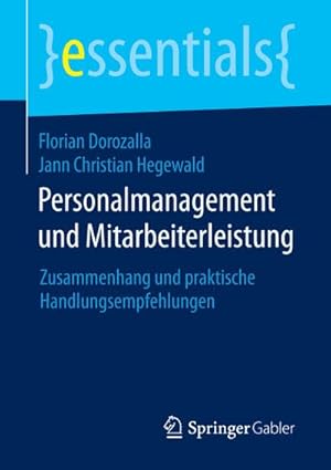 Image du vendeur pour Personalmanagement und Mitarbeiterleistung mis en vente par BuchWeltWeit Ludwig Meier e.K.