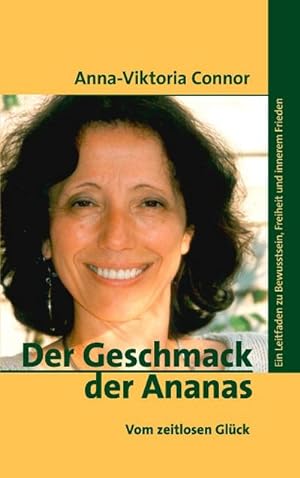 Seller image for Der Geschmack der Ananas for sale by BuchWeltWeit Ludwig Meier e.K.