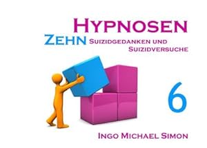 Image du vendeur pour Zehn Hypnosen. Band 6 mis en vente par BuchWeltWeit Ludwig Meier e.K.