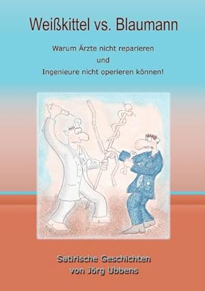 Seller image for Weikittel vs. Blaumann for sale by BuchWeltWeit Ludwig Meier e.K.
