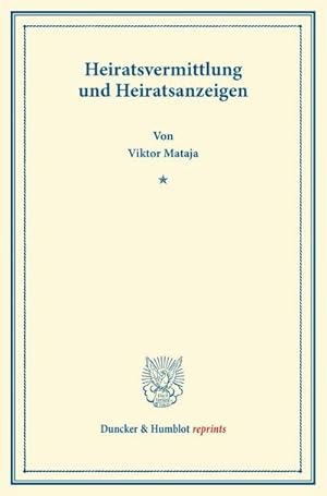 Seller image for Heiratsvermittlung und Heiratsanzeigen for sale by BuchWeltWeit Ludwig Meier e.K.