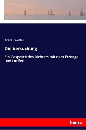Bild des Verkufers fr Die Versuchung zum Verkauf von BuchWeltWeit Ludwig Meier e.K.