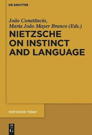 Seller image for Nietzsche on Instinct and Language for sale by BuchWeltWeit Ludwig Meier e.K.