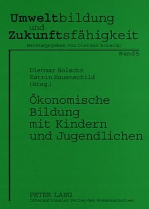 Seller image for konomische Bildung mit Kindern und Jugendlichen for sale by BuchWeltWeit Ludwig Meier e.K.