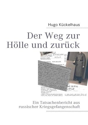 Bild des Verkufers fr Der Weg zur Hlle und zurck zum Verkauf von BuchWeltWeit Ludwig Meier e.K.