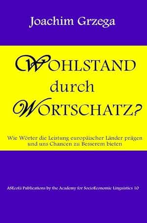Seller image for Wohlstand durch Wortschatz? for sale by BuchWeltWeit Ludwig Meier e.K.