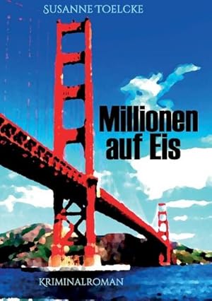 Image du vendeur pour Millionen auf Eis mis en vente par BuchWeltWeit Ludwig Meier e.K.