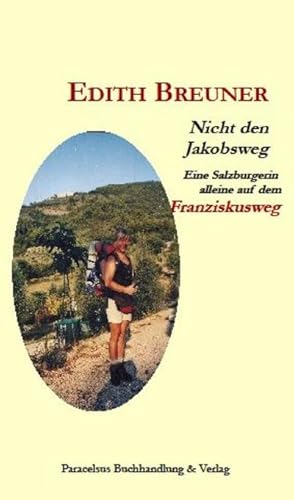 Seller image for Nicht den Jakobsweg for sale by BuchWeltWeit Ludwig Meier e.K.
