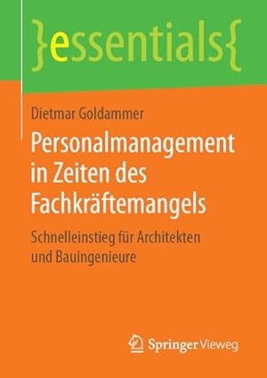 Image du vendeur pour Personalmanagement in Zeiten des Fachkrftemangels mis en vente par BuchWeltWeit Ludwig Meier e.K.