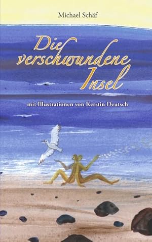 Seller image for Die verschwundene Insel for sale by BuchWeltWeit Ludwig Meier e.K.