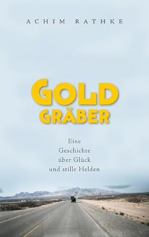 Seller image for Goldgrber for sale by BuchWeltWeit Ludwig Meier e.K.