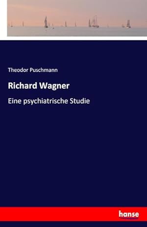 Imagen del vendedor de Richard Wagner a la venta por BuchWeltWeit Ludwig Meier e.K.