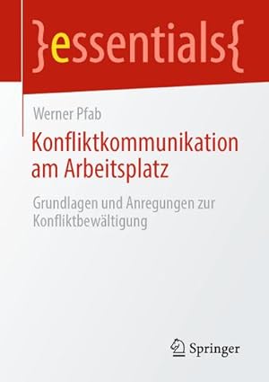 Bild des Verkufers fr Konfliktkommunikation am Arbeitsplatz zum Verkauf von BuchWeltWeit Ludwig Meier e.K.