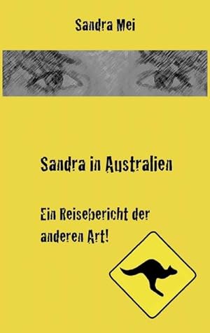 Seller image for Sandra in Australien for sale by BuchWeltWeit Ludwig Meier e.K.