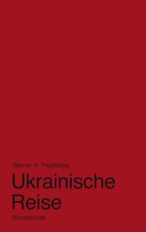 Seller image for Ukrainische Reise for sale by BuchWeltWeit Ludwig Meier e.K.
