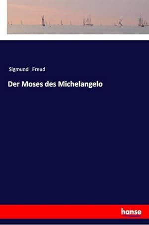 Imagen del vendedor de Der Moses des Michelangelo a la venta por BuchWeltWeit Ludwig Meier e.K.