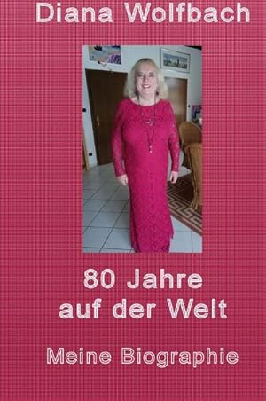 Immagine del venditore per 80 Jahre auf der Welt venduto da BuchWeltWeit Ludwig Meier e.K.
