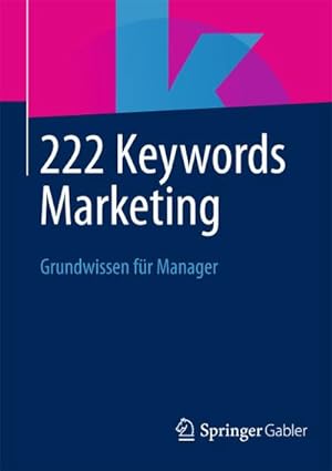 Seller image for 222 Keywords Marketing for sale by BuchWeltWeit Ludwig Meier e.K.