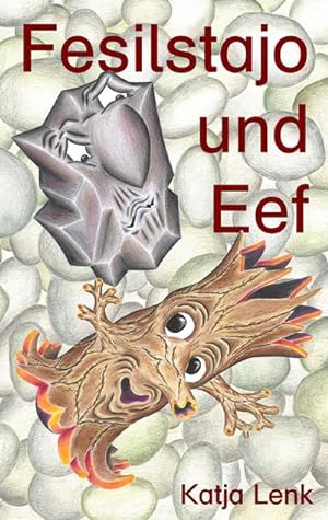 Image du vendeur pour Fesilstajo und Eef mis en vente par BuchWeltWeit Ludwig Meier e.K.
