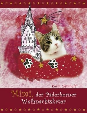 Seller image for Mimi, der Paderborner Weihnachtskater for sale by BuchWeltWeit Ludwig Meier e.K.