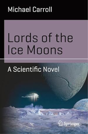 Image du vendeur pour Lords of the Ice Moons mis en vente par BuchWeltWeit Ludwig Meier e.K.