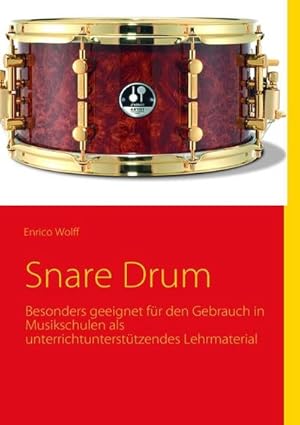 Bild des Verkufers fr Snare Drum zum Verkauf von BuchWeltWeit Ludwig Meier e.K.