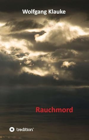 Seller image for Rauchmord for sale by BuchWeltWeit Ludwig Meier e.K.