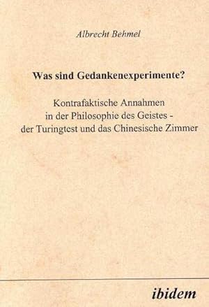 Image du vendeur pour Was sind Gedankenexperimente? mis en vente par BuchWeltWeit Ludwig Meier e.K.