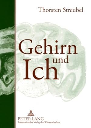 Immagine del venditore per Gehirn und Ich venduto da BuchWeltWeit Ludwig Meier e.K.