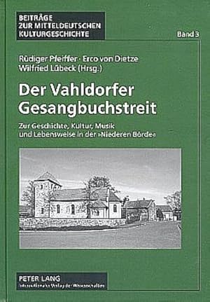 Imagen del vendedor de Der Vahldorfer Gesangbuchstreit a la venta por BuchWeltWeit Ludwig Meier e.K.