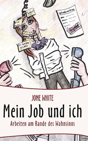 Seller image for Mein Job und ich for sale by BuchWeltWeit Ludwig Meier e.K.