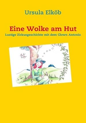 Immagine del venditore per Eine Wolke am Hut venduto da BuchWeltWeit Ludwig Meier e.K.