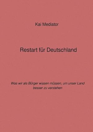 Imagen del vendedor de Restart fr Deutschland a la venta por BuchWeltWeit Ludwig Meier e.K.