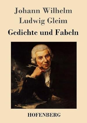 Bild des Verkufers fr Gedichte und Fabeln zum Verkauf von BuchWeltWeit Ludwig Meier e.K.